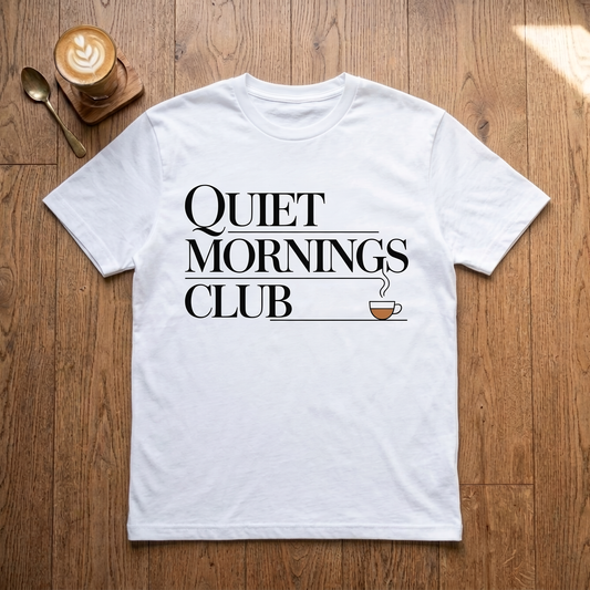 Quiet Mornings Club - Premium Tee