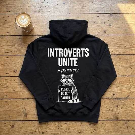 Introverts Unite - Hoodie
