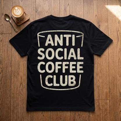Anti Social Coffee Club - Premium Tee