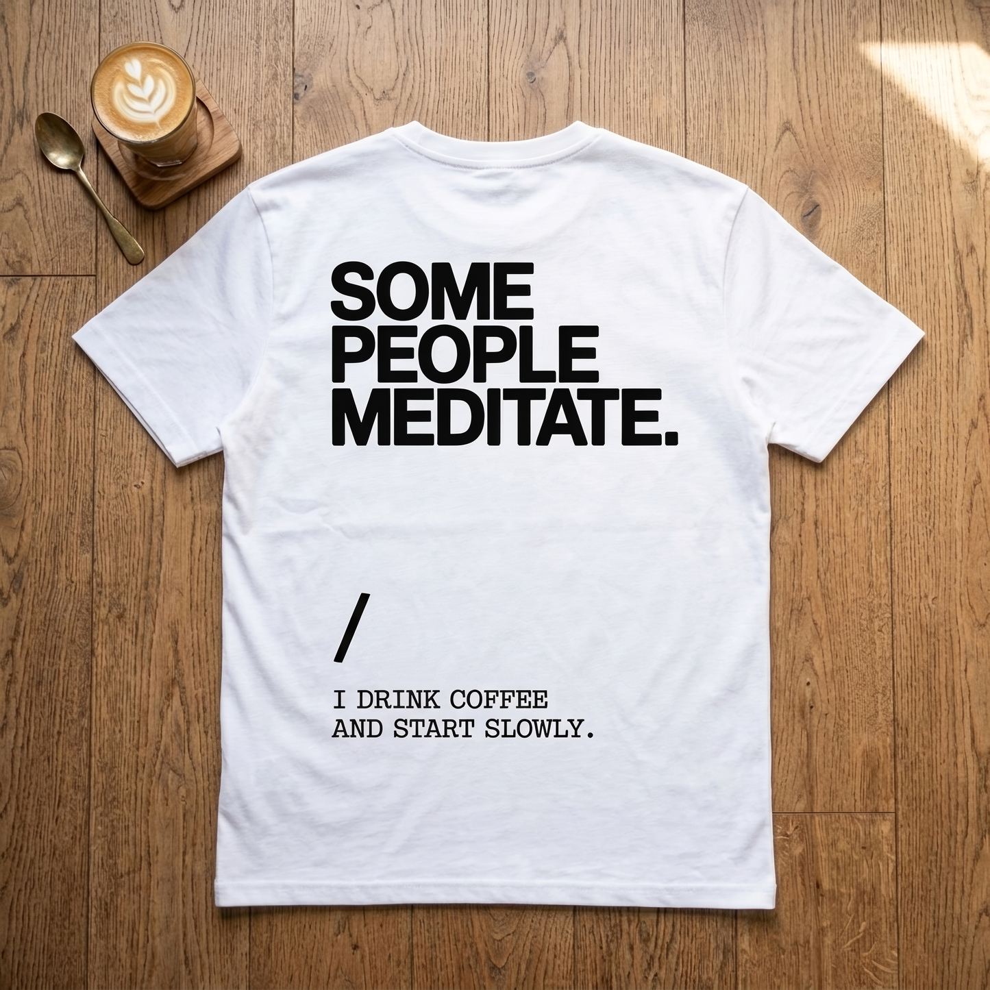 Start Slowly - Premium Tee