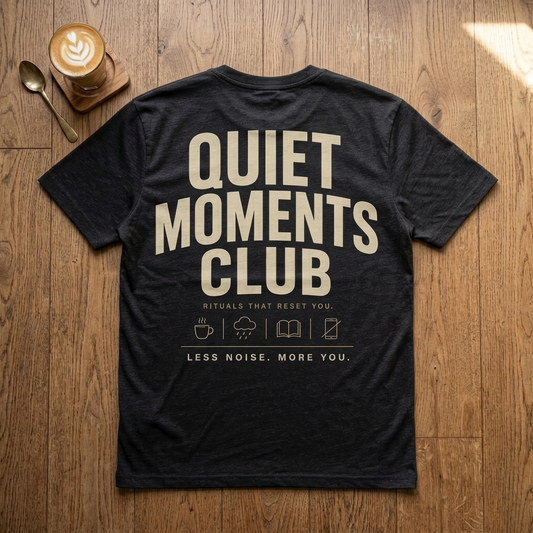 Quiet Moments Club - Premium Tee