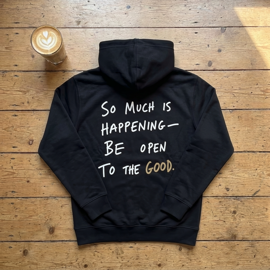 So Much Is Happening - Hoodie